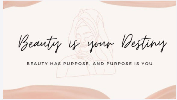 Beauty is your Destiny llc